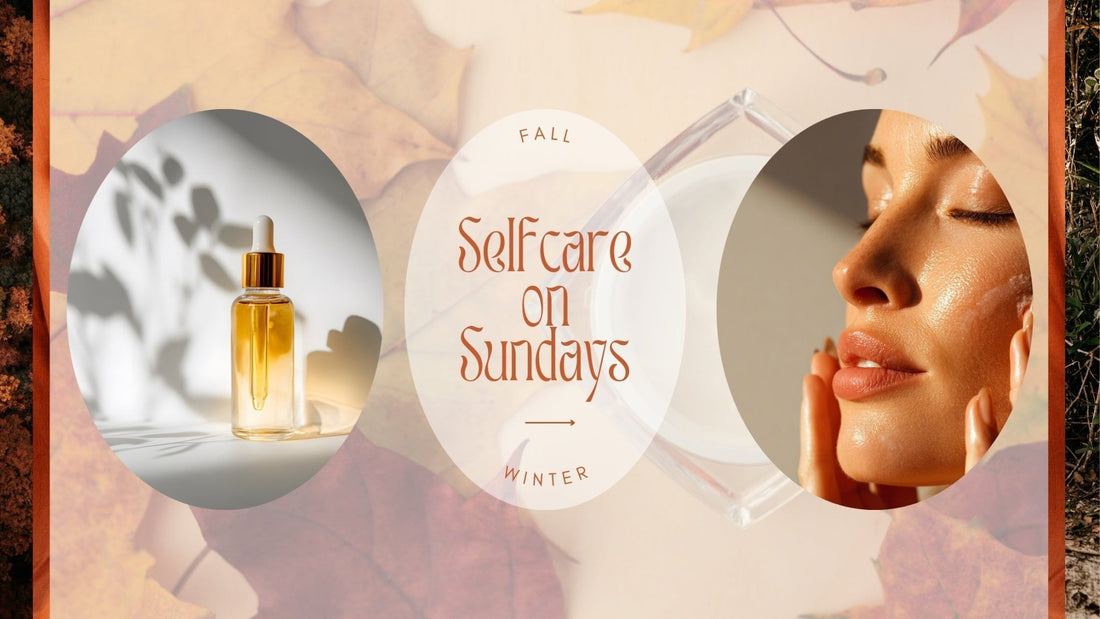 Fall Skincare Rituals: Protecting Your Barrier from Cooler Weather - Selfcare on Sundays