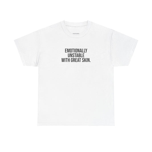 Emotionally Unstable with Great Skin Unisex Cotton Tee - Selfcare on Sundays