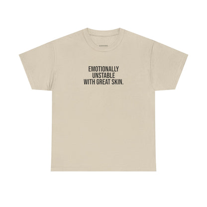 Emotionally Unstable with Great Skin Unisex Cotton Tee - Selfcare on Sundays