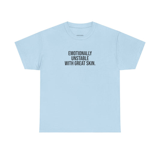 Emotionally Unstable with Great Skin Unisex Cotton Tee - Selfcare on Sundays